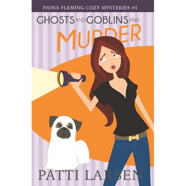 Ghosts and Goblins and Murder