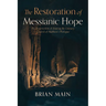 The Restoration of Messianic Hope: The Resurrection of Jesus in the Literary Context of Matthew's Prologue