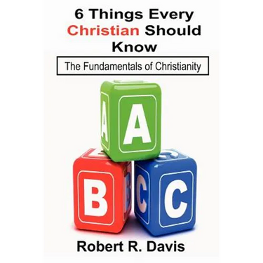 6 Things Every Christian Should Know
