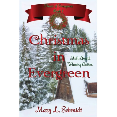 Christmas in Evergreen: Heart of Evergreen