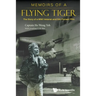 Memoirs of a Flying Tiger
