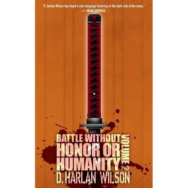Battle without Honor or Humanity: Volume 2