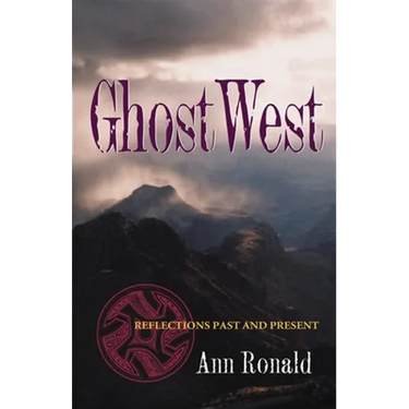 Ghostwest: Reflections Past and Present Volume 7