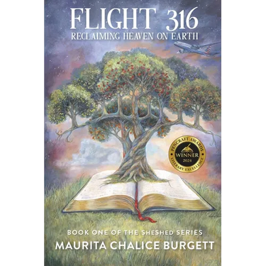 Flight 316 Reclaiming Heaven on Earth