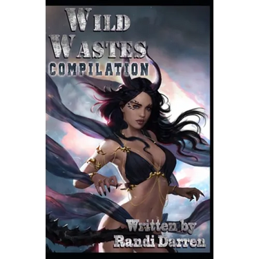 Wild Wastes: Compilation: Yosemite's Founding (Books 1-3)