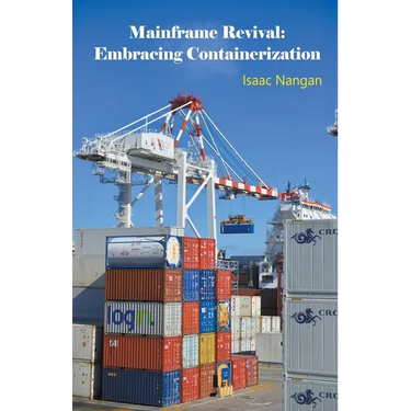 Mainframe Revival: Embracing Containerization