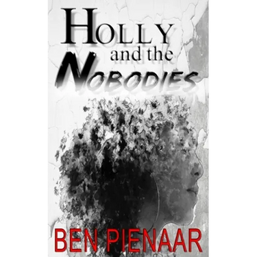 Holly and the Nobodies