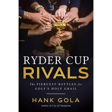 Ryder Cup Rivals: The Fiercest Battles for Golf's Holy Grail