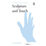 Sculpture and Touch