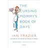 The Cursing Mommy's Book of Days