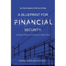 A Blueprint For Financial Security: Lessons From A Financial Architect