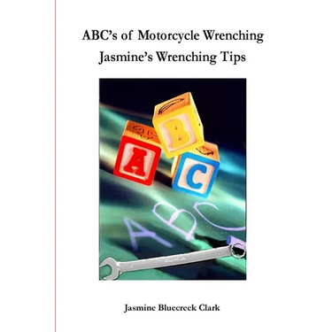 ABC's of Motorcycle Wrenching