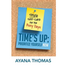 Time's Up: Prioritize Yourself Now