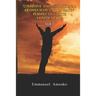 72 Positive and Inspirational Quotes to Put Your Day in Perspective, with Commentary. Vol 1