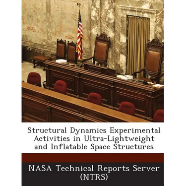 Structural Dynamics Experimental Activities in Ultra-Lightweight and Inflatable Space Structures