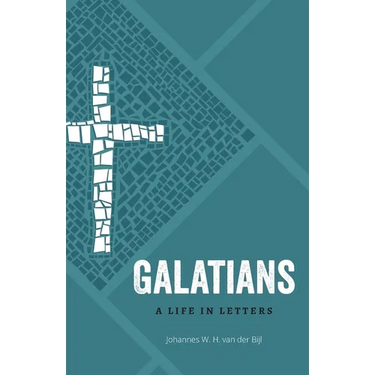 Galatians: A Life in Letters