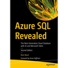 Azure SQL Revealed: The Next-Generation Cloud Database with AI and Microsoft Fabric