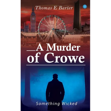 A Murder of Crowe: Something Wicked