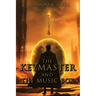 The Keymaster and the Music Box