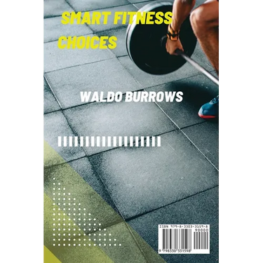 Smart Fitness Choices