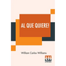 Al Que Quiere!: A Book Of Poems