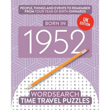 Born in 1952: Your Life in Wordsearch Puzzles