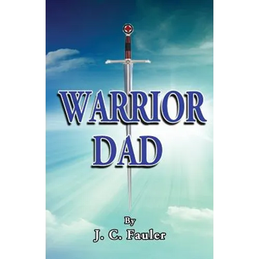 Warrior Dad