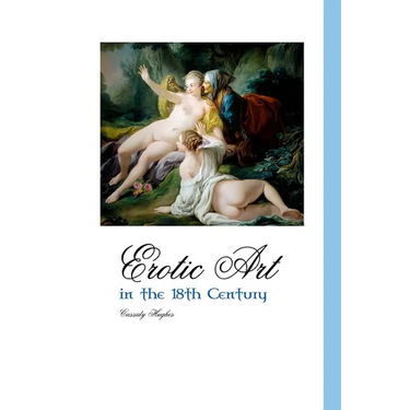 Erotic Art in the 18th Century