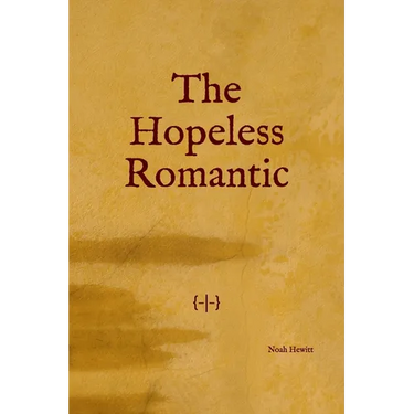 The Hopeless Romantic