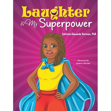 Laughter Is My Superpower