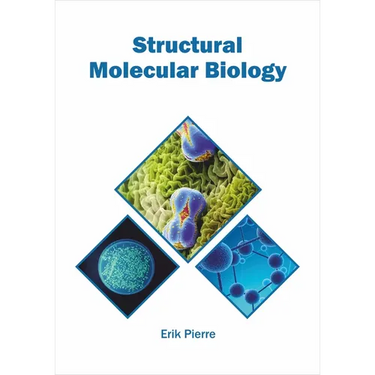 Structural Molecular Biology