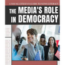 The Media's Role in Democracy