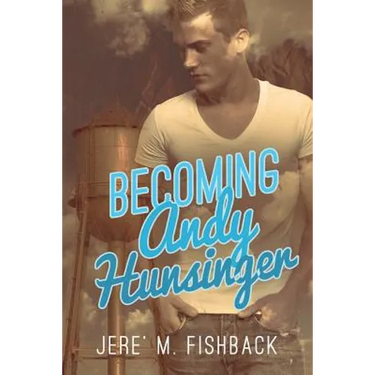 Becoming Andy Hunsinger