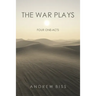 The War Plays: Four One-Acts