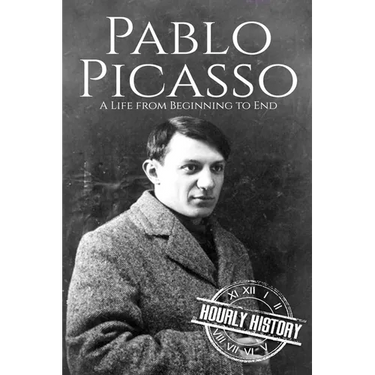 Pablo Picasso: A Life from Beginning to End