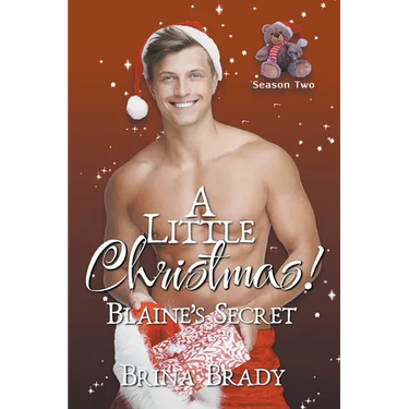 A Little Christmas! Blaine's Secret