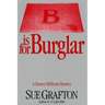 B Is for Burglar: A Kinsey Millhone Mystery