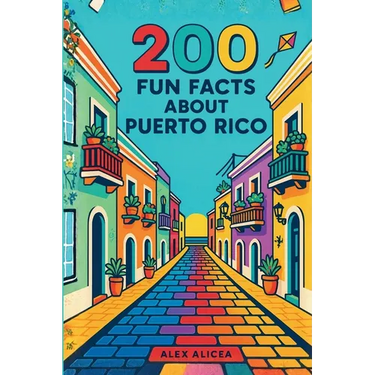 200 Fun Facts About Puerto Rico