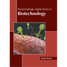 Bacteriophage Applications in Biotechnology