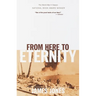 From Here to Eternity