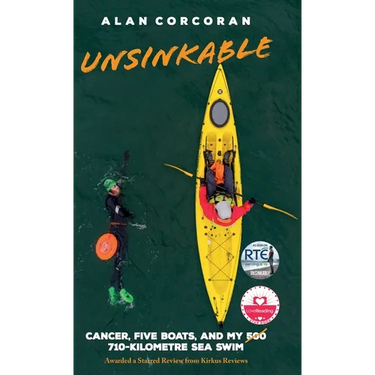Unsinkable: Cancer, Five Boats, and my 710-Kilometre Sea Swim