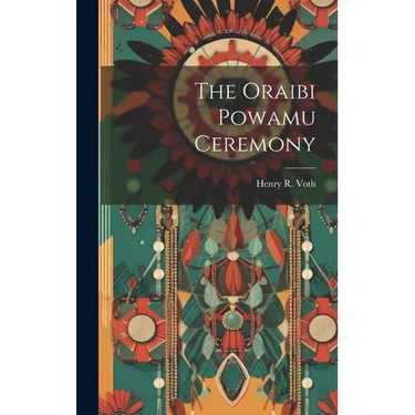 The Oraibi Powamu Ceremony