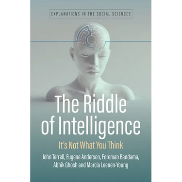 The Riddle of Intelligence: It's Not What You Think