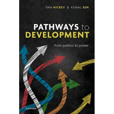 Pathways to Development: From Politics to Power
