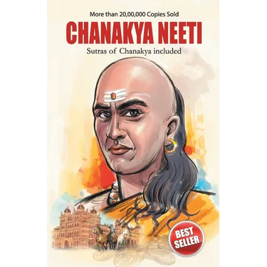 Chanakya Neeti with Sutras of Chanakya Included