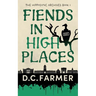 Fiends In High Places