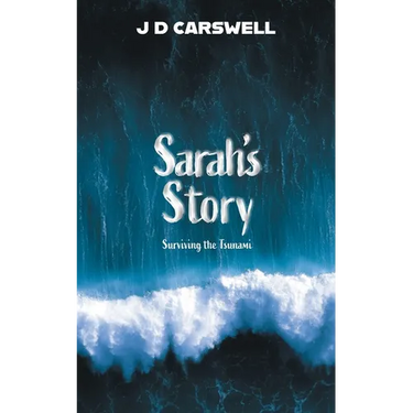 Sarah's Story: Surviving the Tsunami