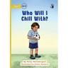 Who Will I Chill With? - Our Yarning