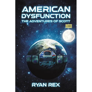 American Dysfunction: The Adventures of Scott