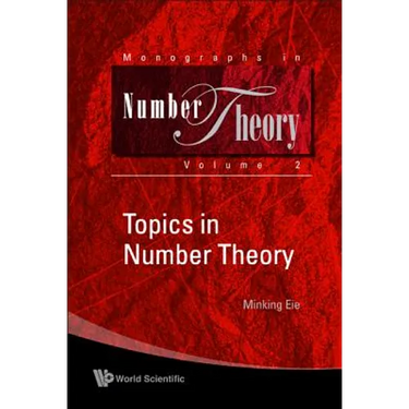 Topics in Number Theory (V2)